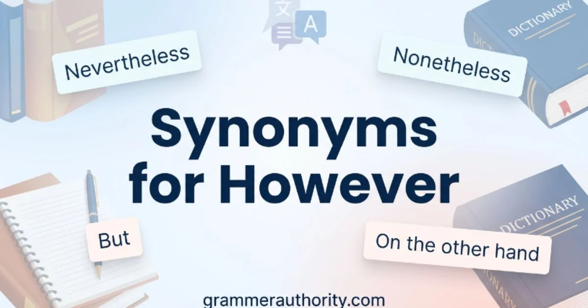 Synonyms for However
