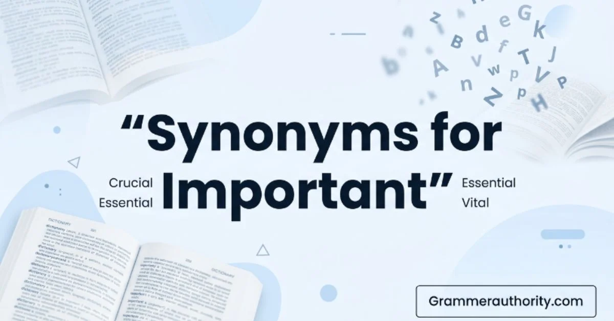 Synonyms for Important