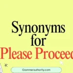 synonyms for proceed
